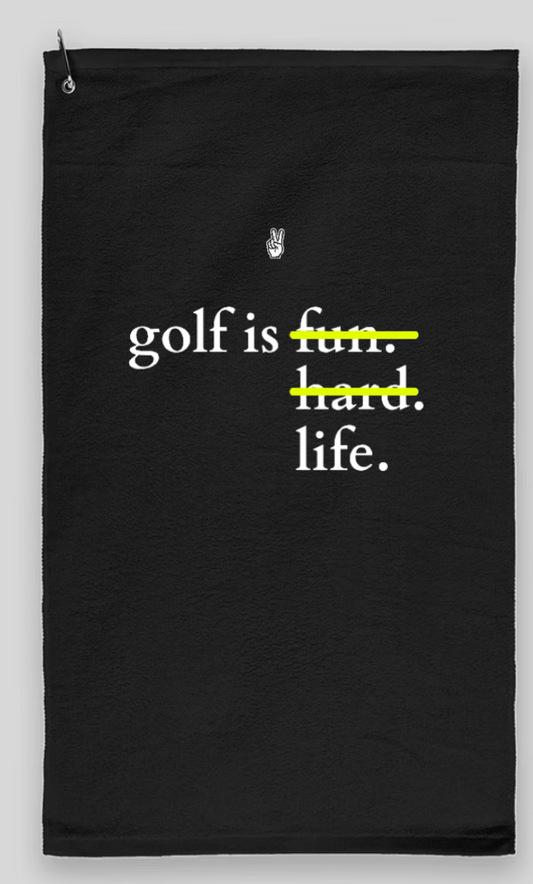 golf is...towel